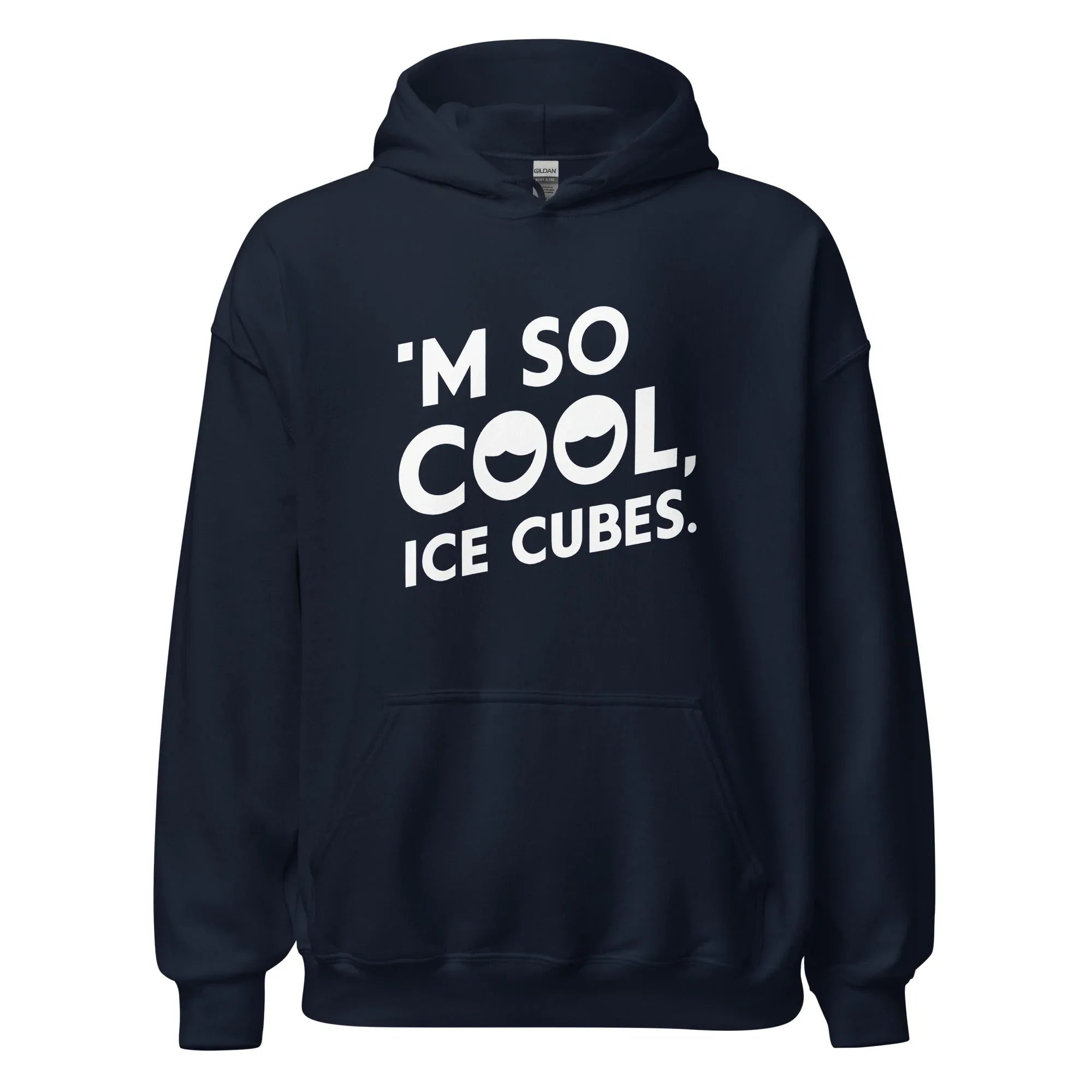 Unisex | 'M SO COOL ICE CUBES - Smooth, And Stylish Hoodie - AwRans Clothing