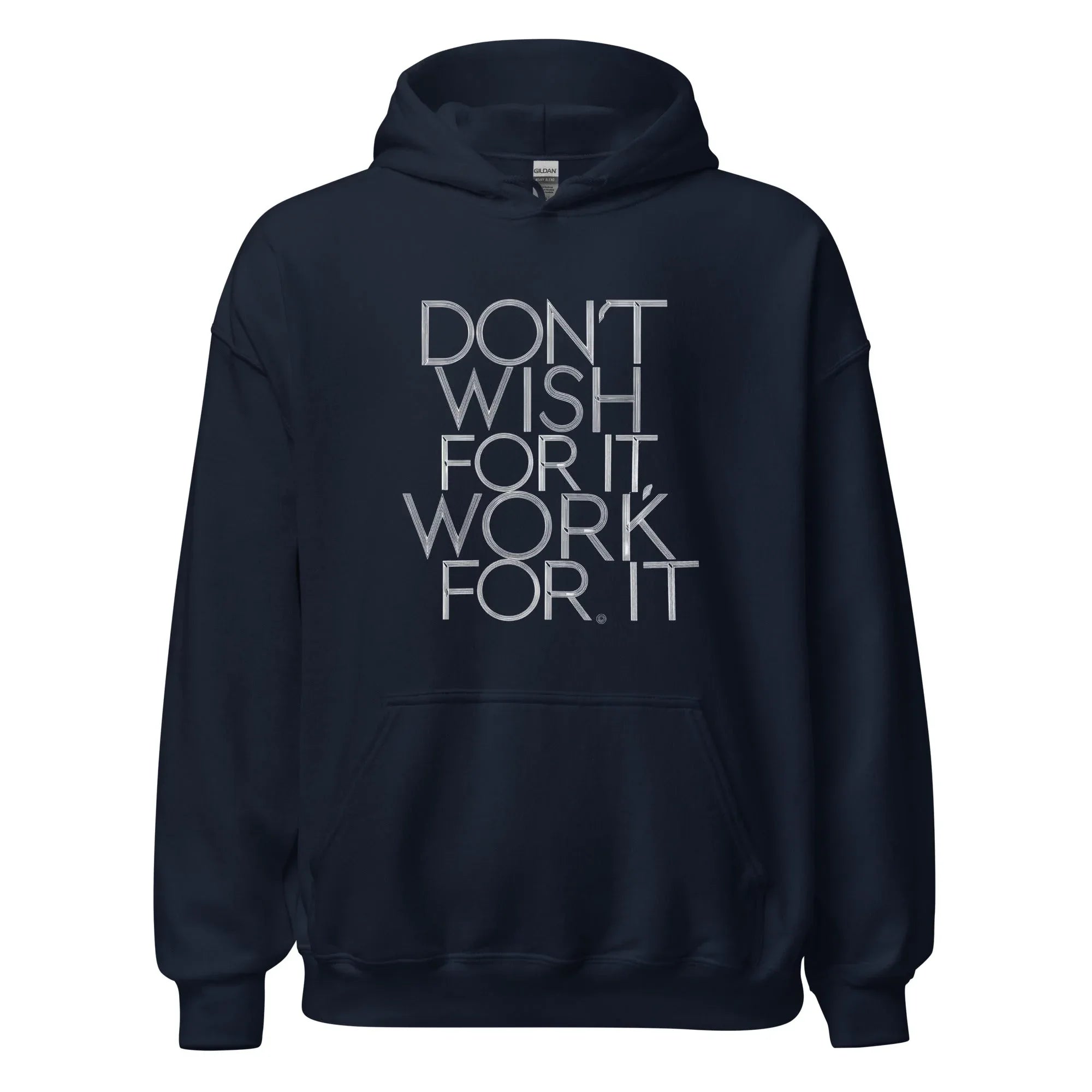 Unisex | DON'T WISH FOR IT - WORK FOR IT Stylish Hoodie Navy hoodie AwRans Clothing unisex-heavy-blend-hoodie-navy-front-666444b027014