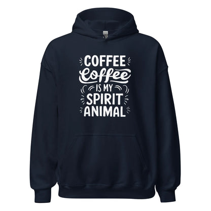 Unisex | Coffee Is My Spirit Animal - Smooth And Stylish Hoodie - AwRans Clothing