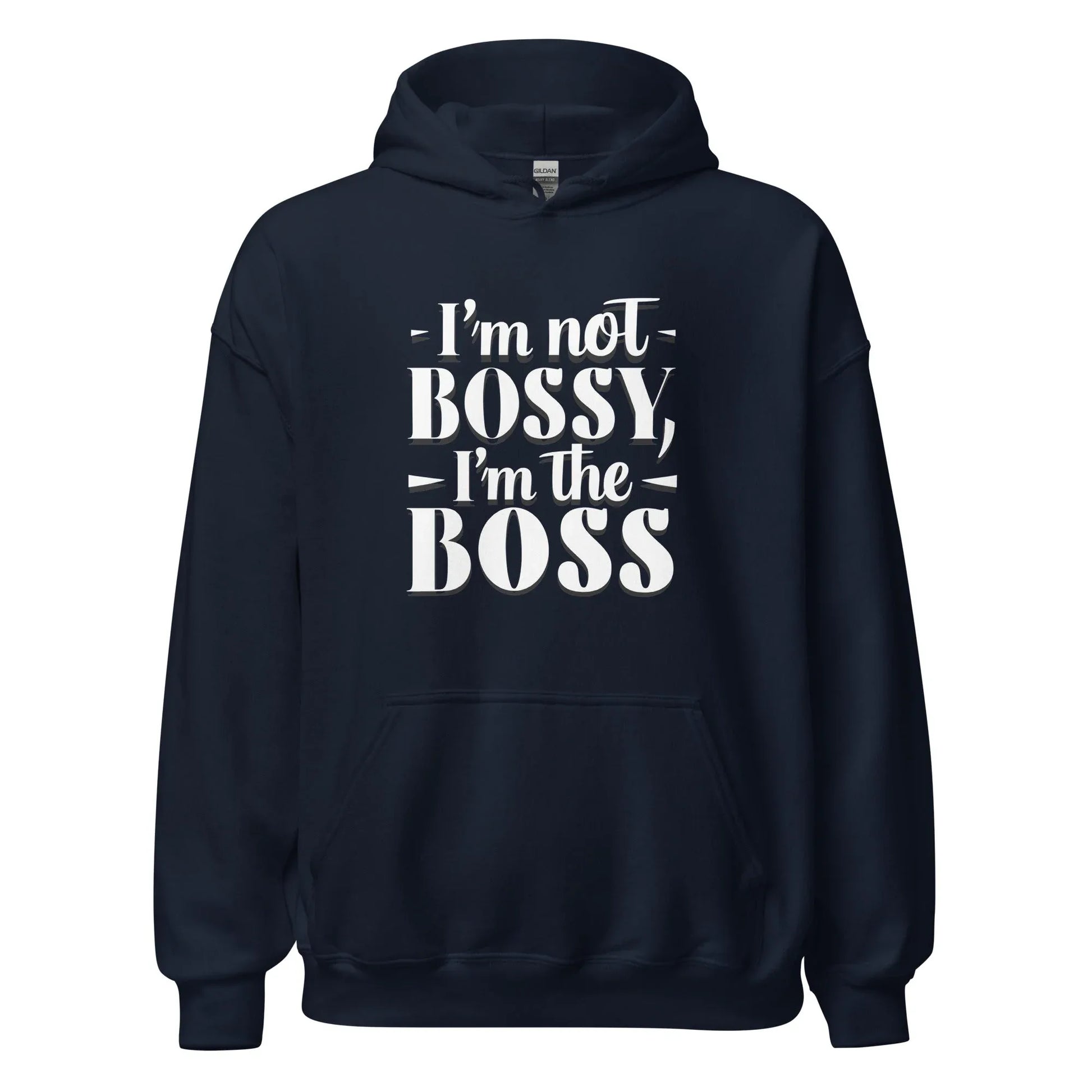 Unisex | I'm Not Bossy, I'm The Boss - Hoodie - AwRans Clothing