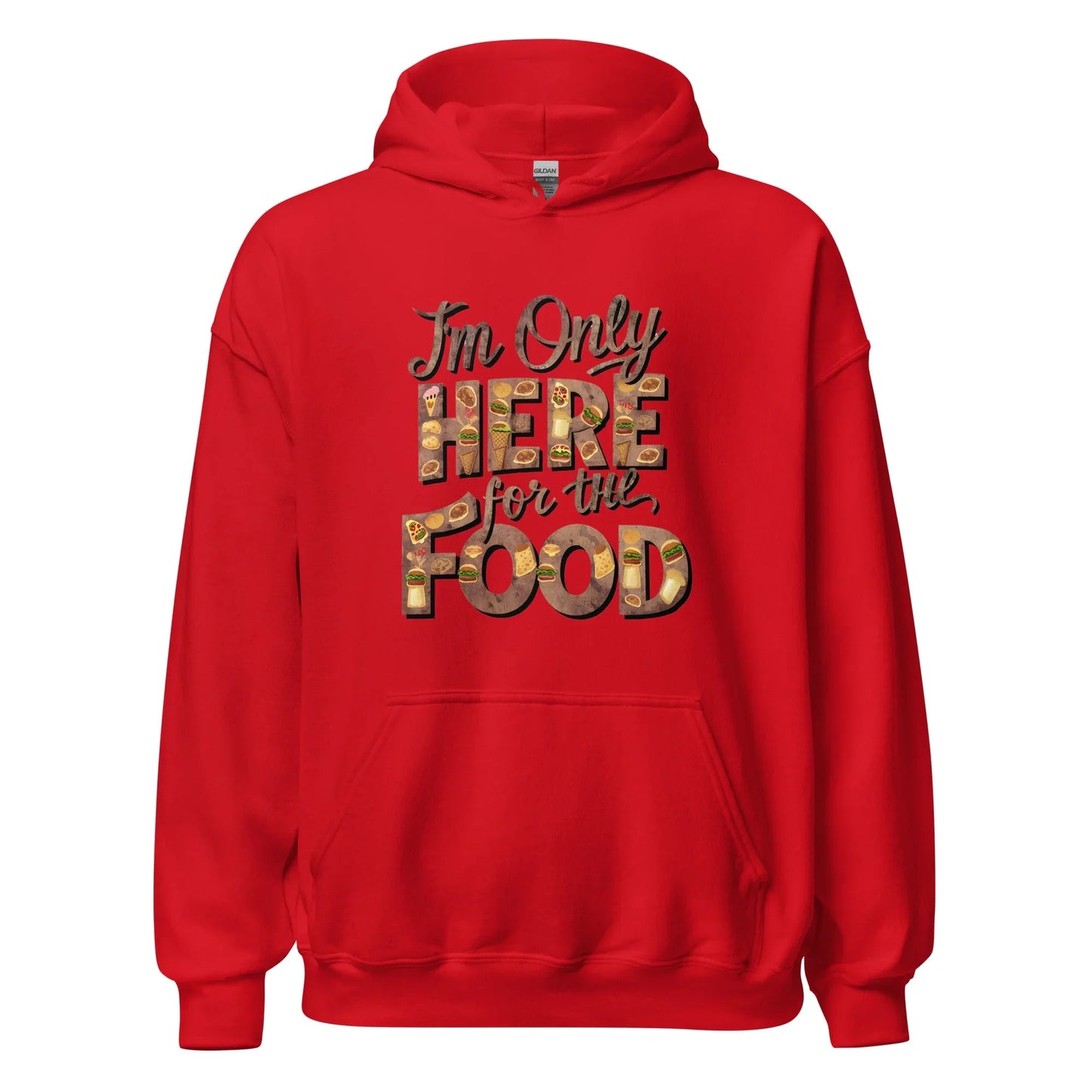 Unisex | I'm Only Here For The Food - Stylish Hoodie - AwRans Clothing