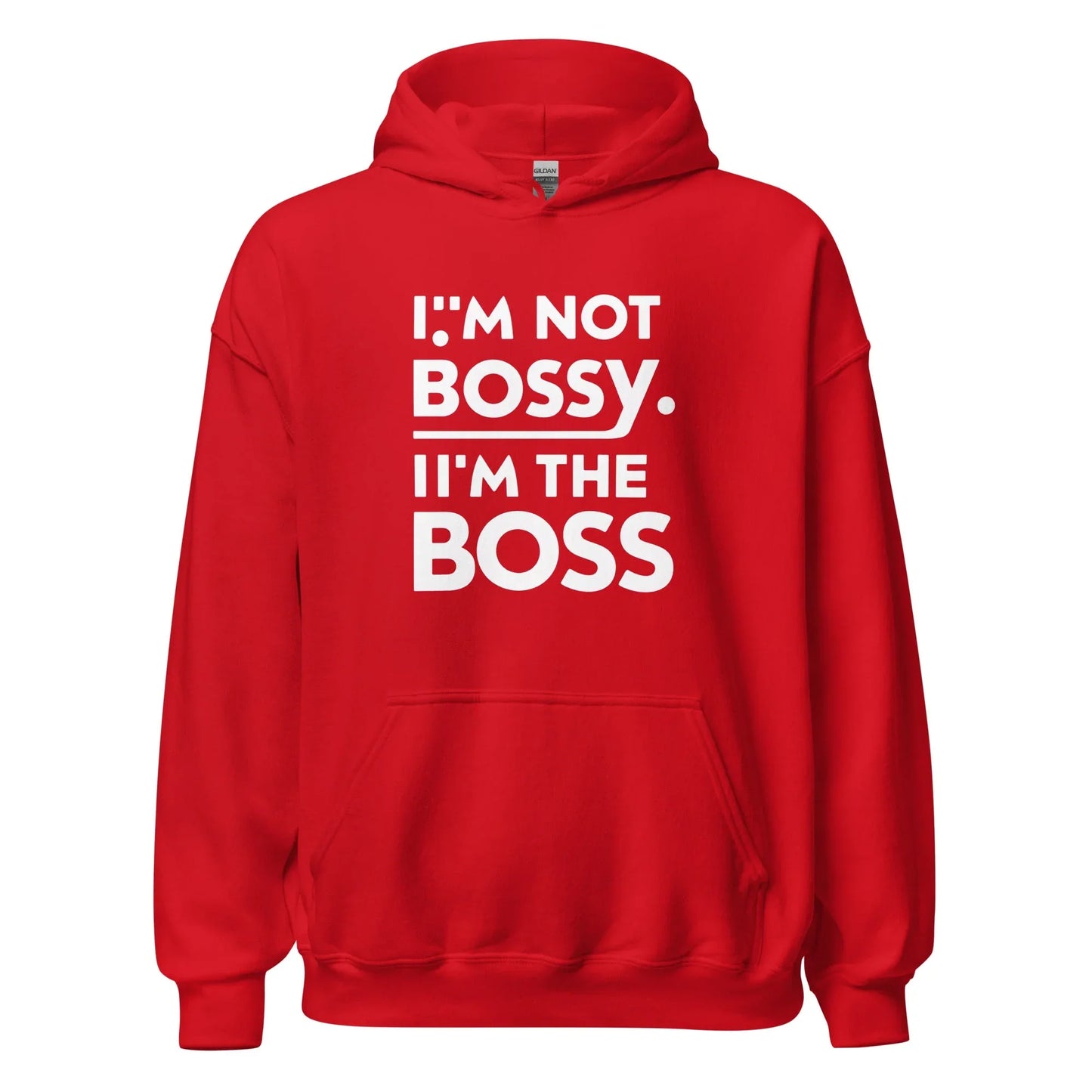 Unisex | I'm Not Bossy I'm The Boss Stylish Hoodie - AwRans Clothing