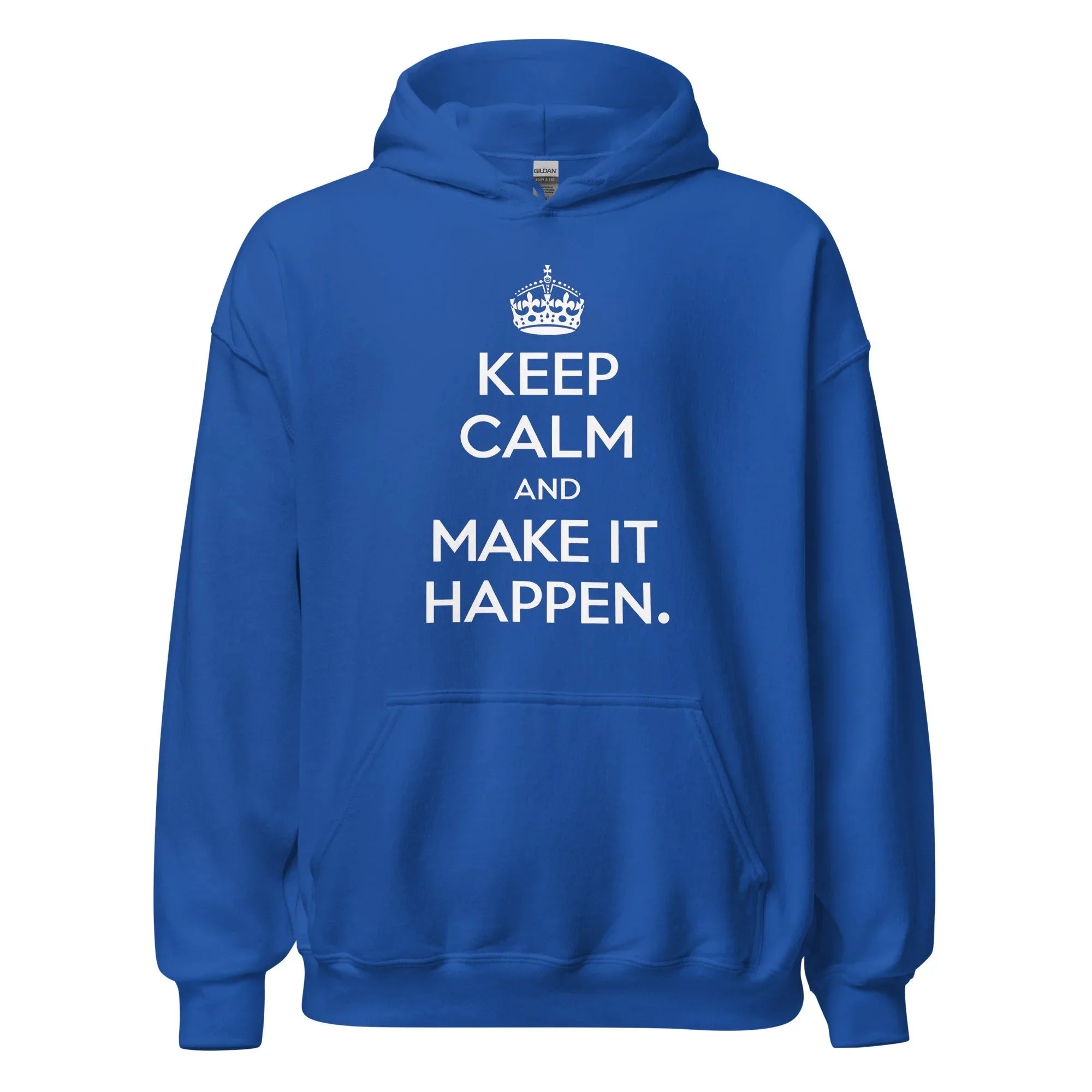 Unisex | Keep Calm And Make It Happen Hoodie Royal hoodie AwRans Clothing unisex-heavy-blend-hoodie-royal-front-665d356513b5f