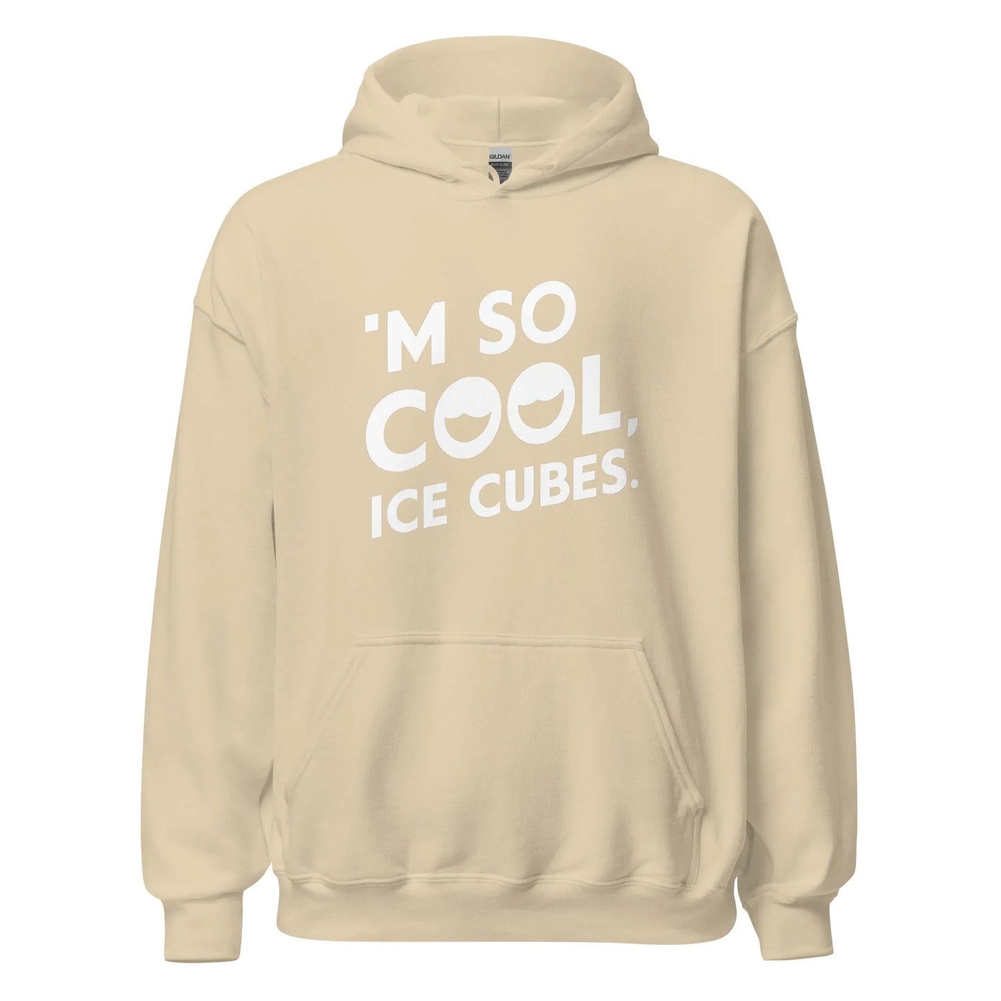 Unisex | 'M SO COOL ICE CUBES - Smooth, And Stylish Hoodie - AwRans Clothing