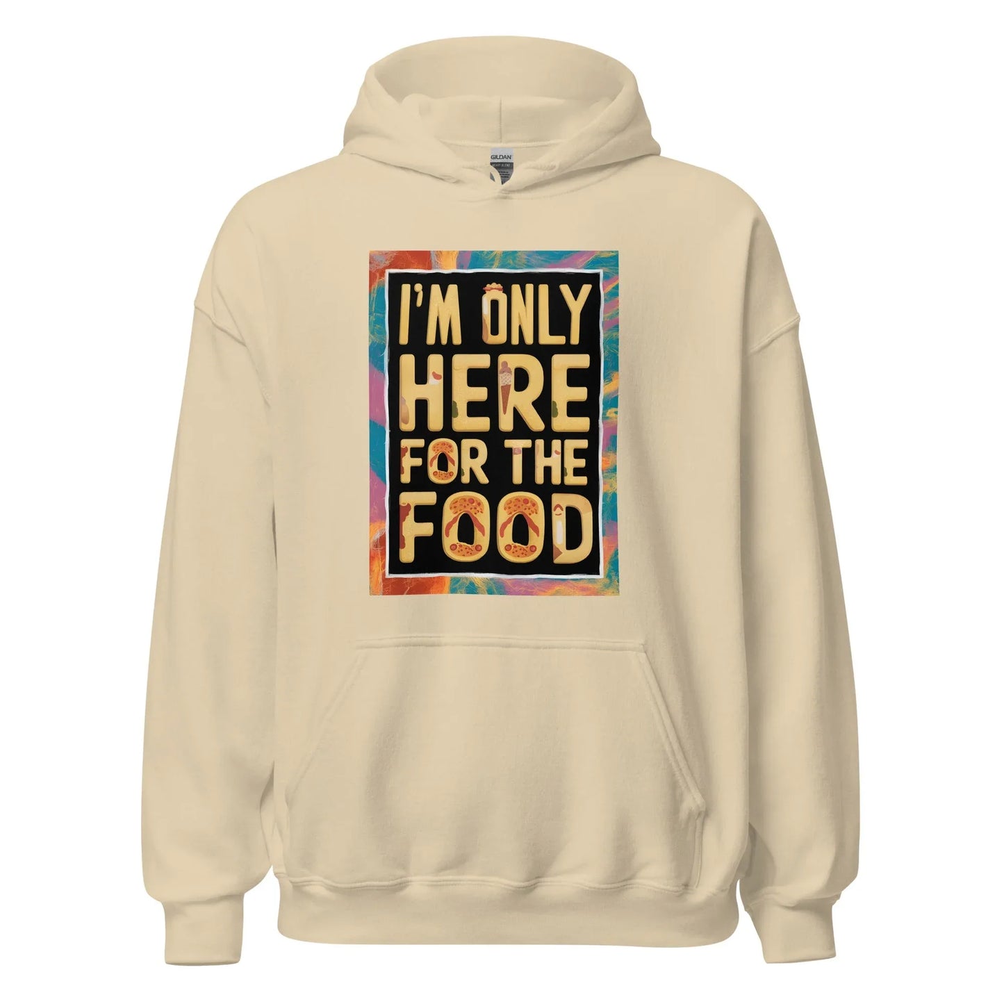 Unisex | I'm Only Here For The Food - Stylish Hoodie - AwRans Clothing