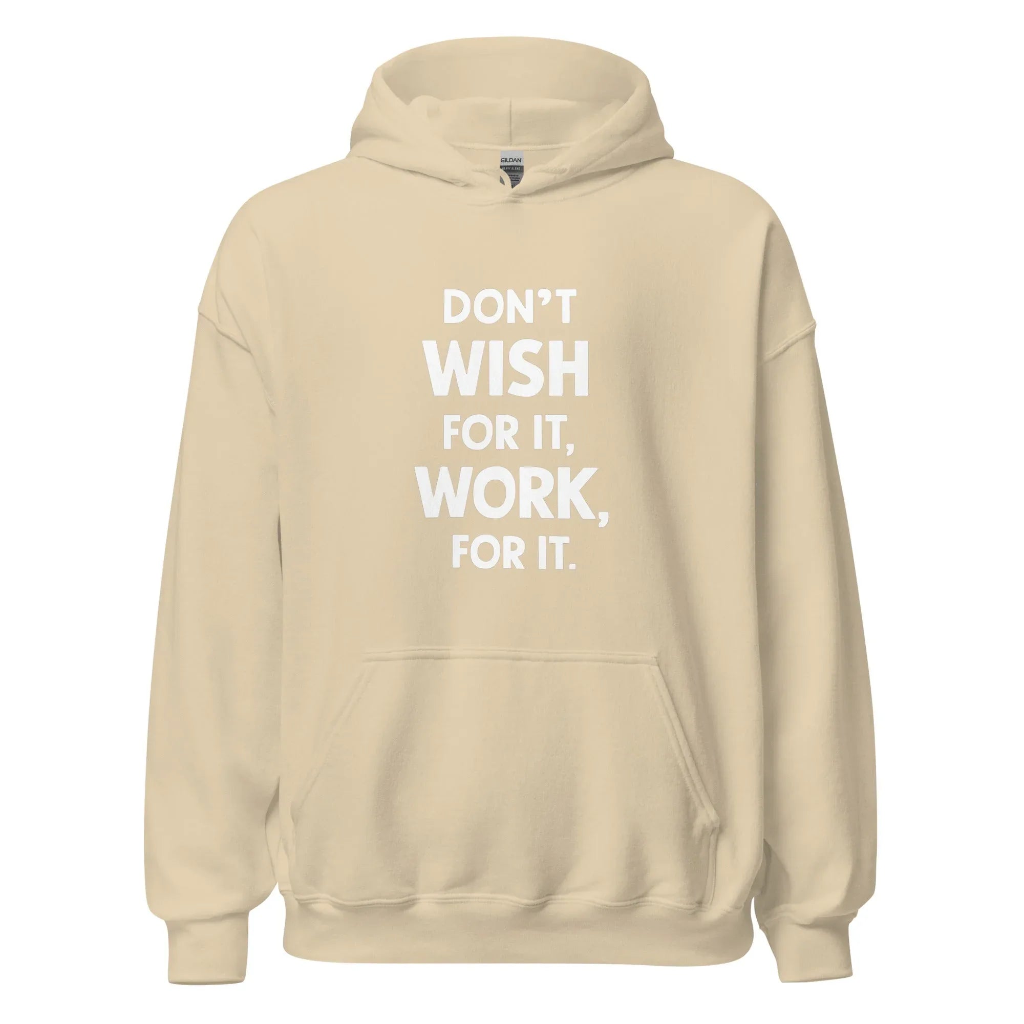 Unisex | Don't Wish For It Work For It - Soft Hoodie - AwRans Clothing