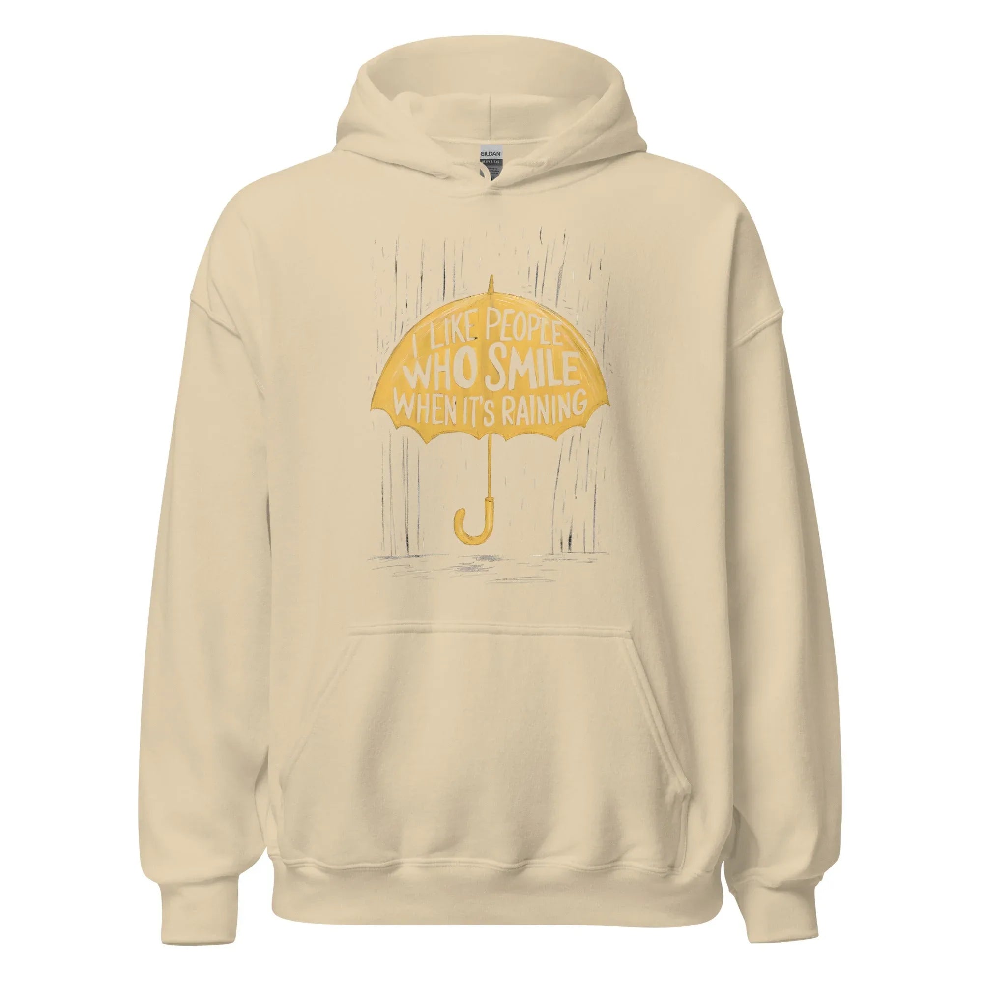 Unisex | I Like People Who Smile When It's Raining - Hoodie - AwRans Clothing