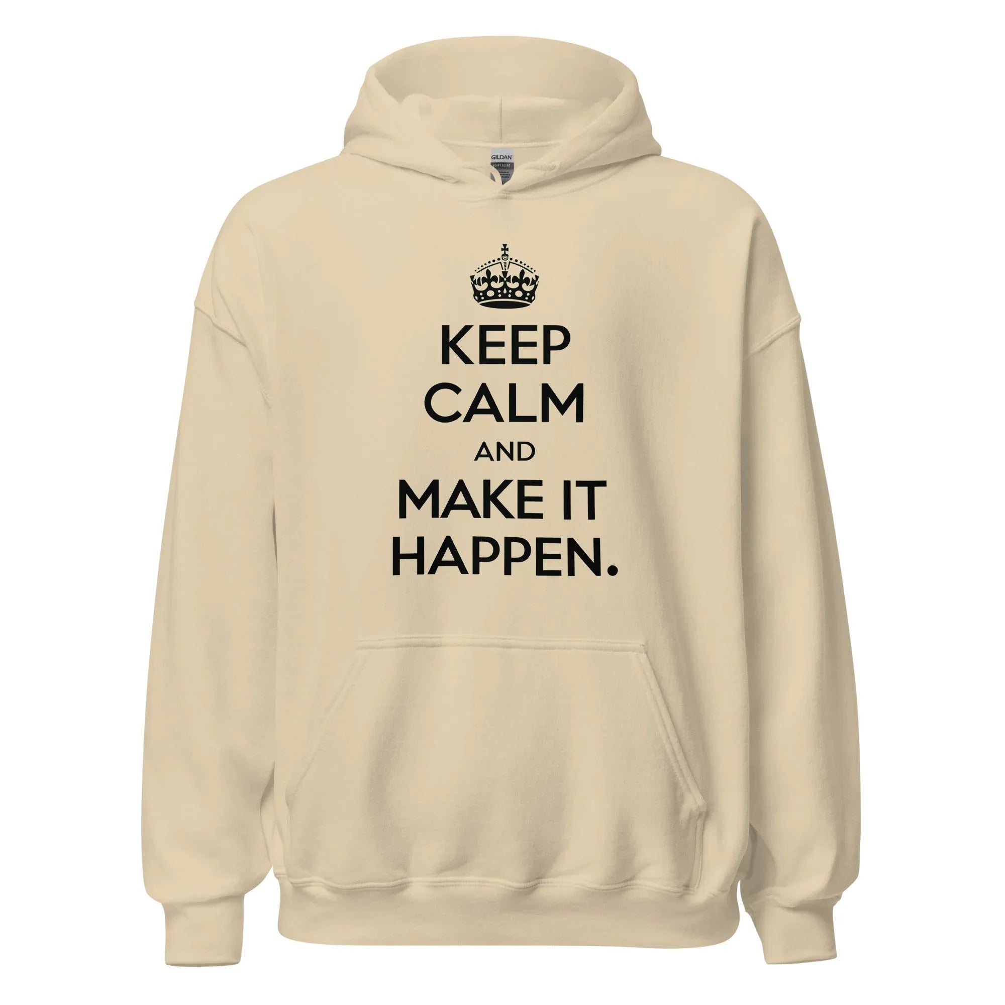 Unisex | Keep Calm And Make It Happen Hoodie Sand hoodie AwRans Clothing unisex-heavy-blend-hoodie-sand-front-6665884d7a16b