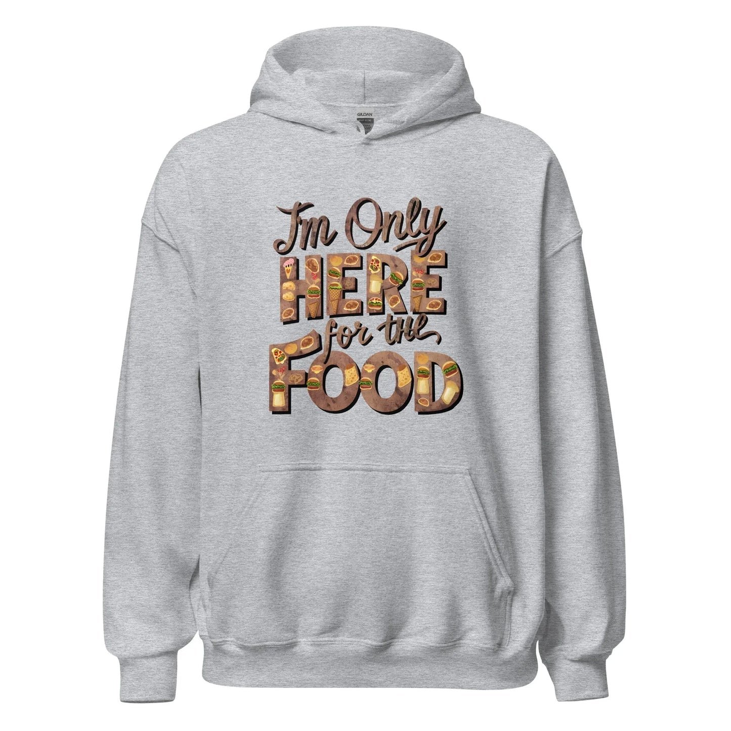 Unisex | I'm Only Here For The Food - Stylish Hoodie - AwRans Clothing