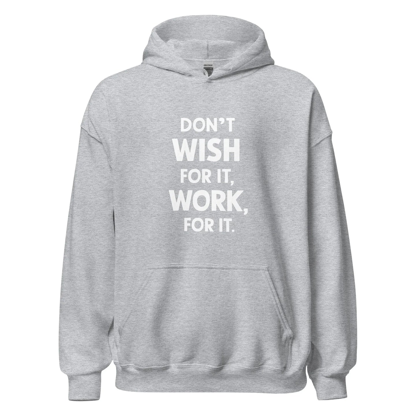 Unisex | Don't Wish For It Work For It - Soft Hoodie - AwRans Clothing