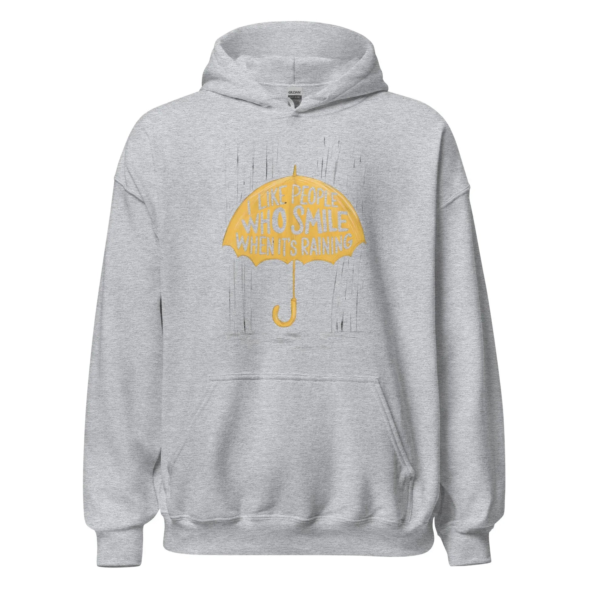 Unisex | I Like People Who Smile When It's Raining - Hoodie - AwRans Clothing
