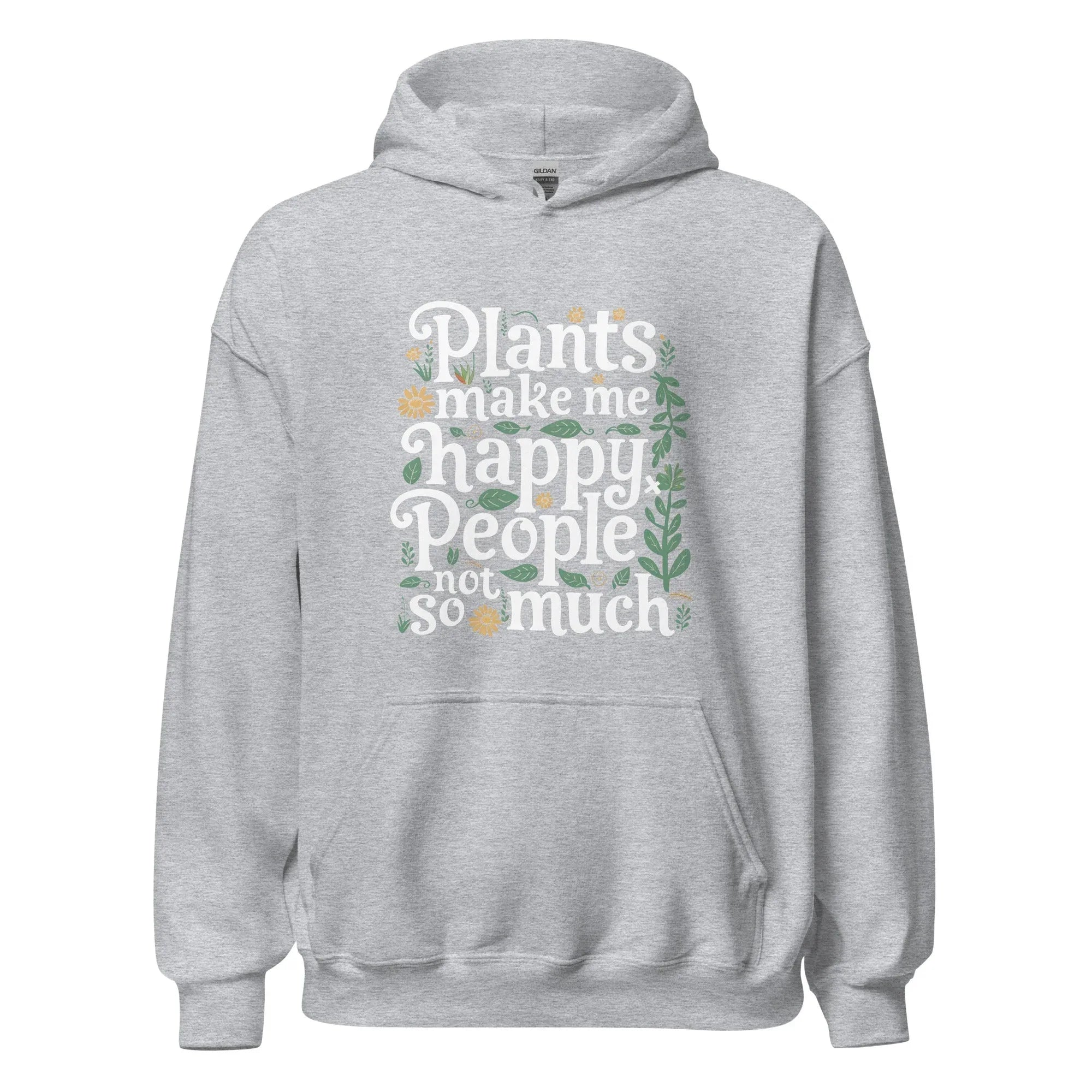 Unisex | Plants Make Me Happy, People Not So Much - Hoodie - AwRans Clothing