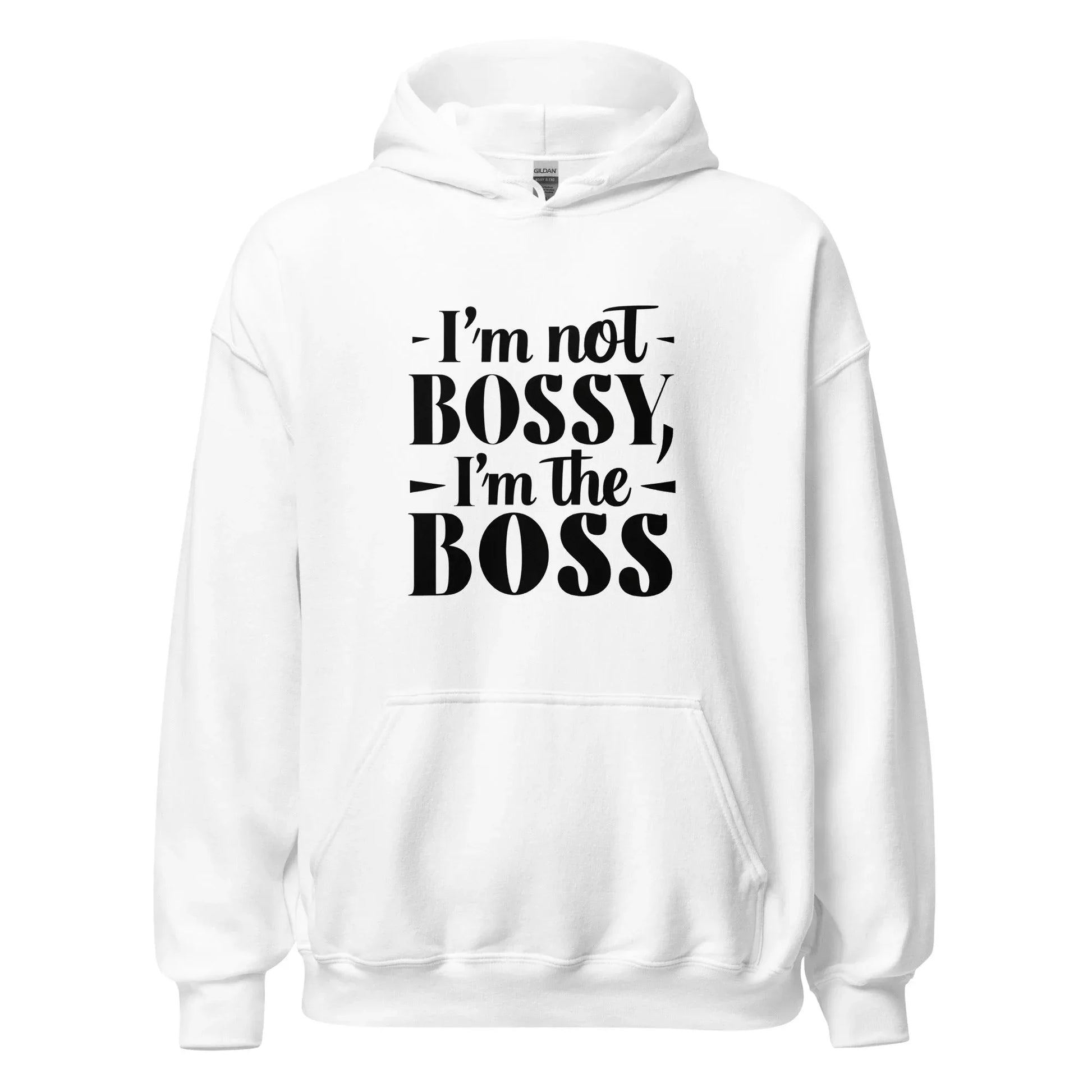 Unisex | I'm Not Bossy, I'm The Boss - Hoodie - AwRans Clothing