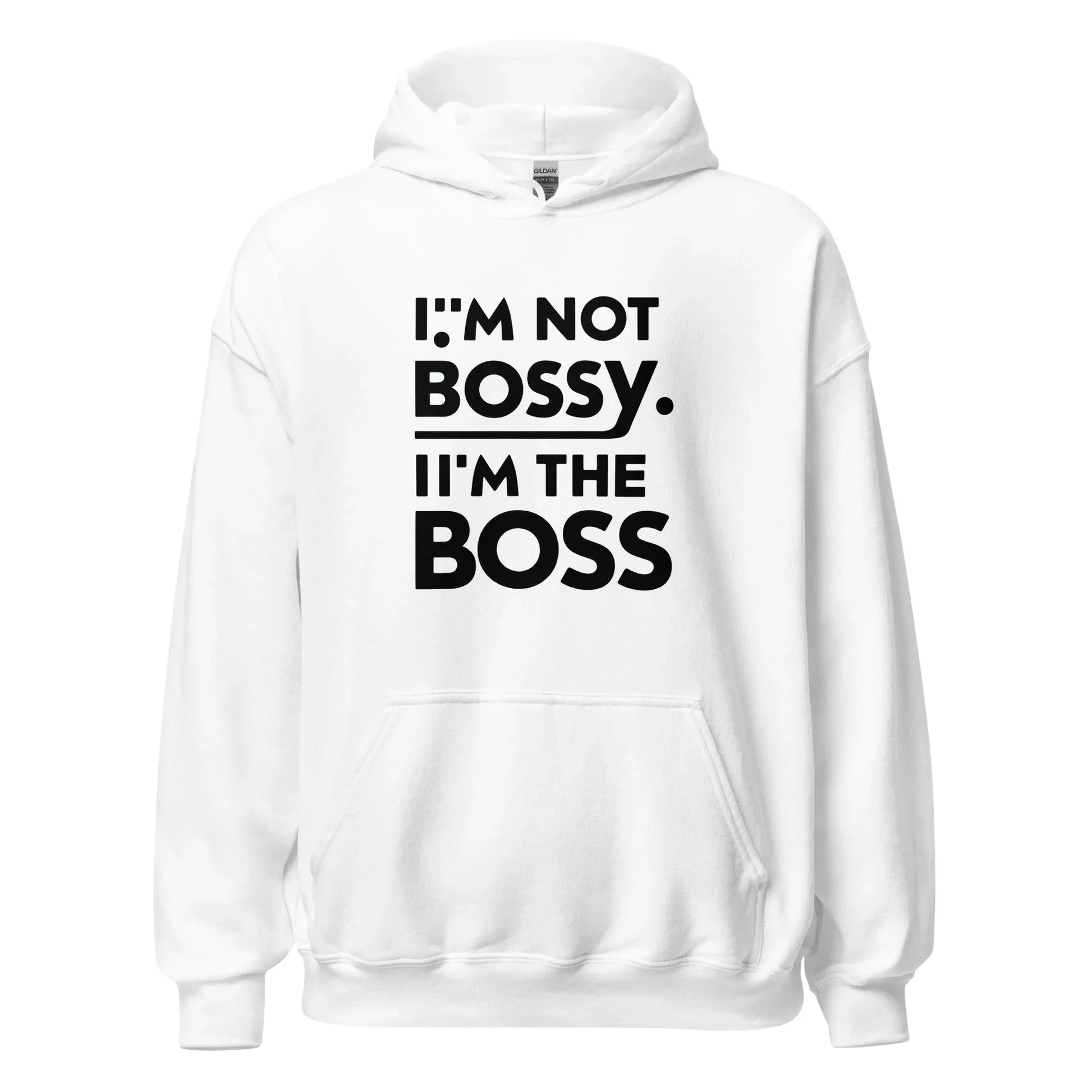 Unisex | I'm Not Bossy I'm The Boss Stylish Hoodie - AwRans Clothing