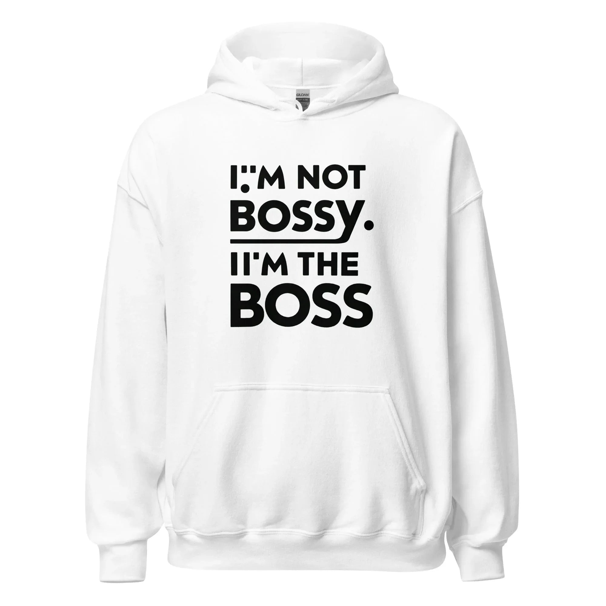 Unisex | I'm Not Bossy I'm The Boss Stylish Hoodie - AwRans Clothing