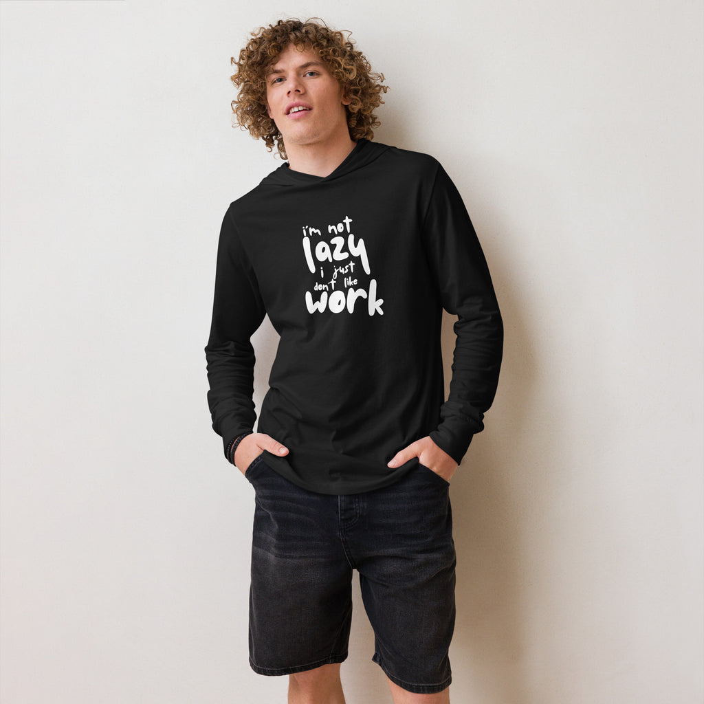 Unisex Hooded Long-Sleeve Tee | I'm Not Lazy,I Just Don't Like The Work Hooded long-sleeve tee AwRans Clothing unisex-hooded-long-sleeve-tee-black-front-67eb98bd70ca9