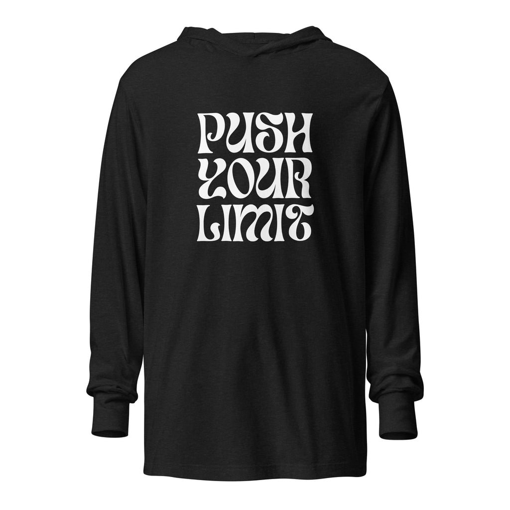 Unisex Hooded Long-Sleeve Tee | Push Your Limits Charcoal-Black Triblend Hooded long-sleeve tee AwRans Clothing unisex-hooded-long-sleeve-tee-charcoal-black-triblend-front-67eb91e1affe2