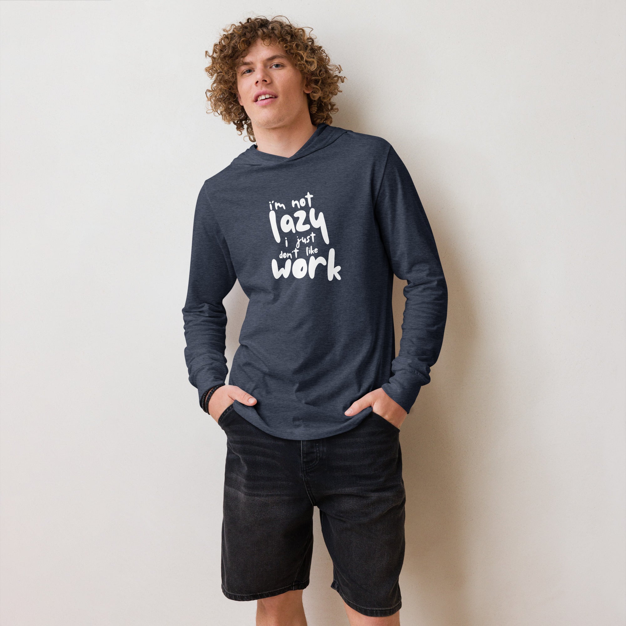 Unisex Hooded Long-Sleeve Tee | I'm Not Lazy,I Just Don't Like The Work Hooded long-sleeve tee AwRans Clothing unisex-hooded-long-sleeve-tee-heather-navy-front-67eb98bd774ab