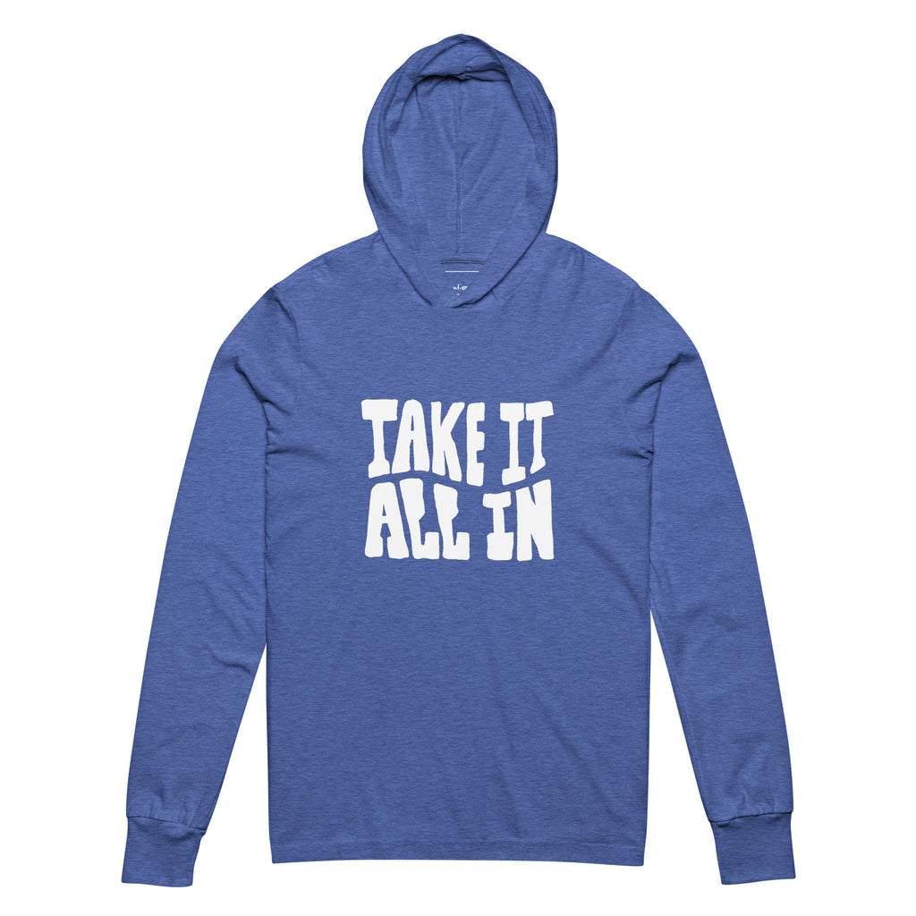 Unisex Hooded Long-Sleeve Tee | Take It All In Hooded long-sleeve tee AwRans Clothing unisex-hooded-long-sleeve-tee-heather-true-royal-front-67eb9421d4316