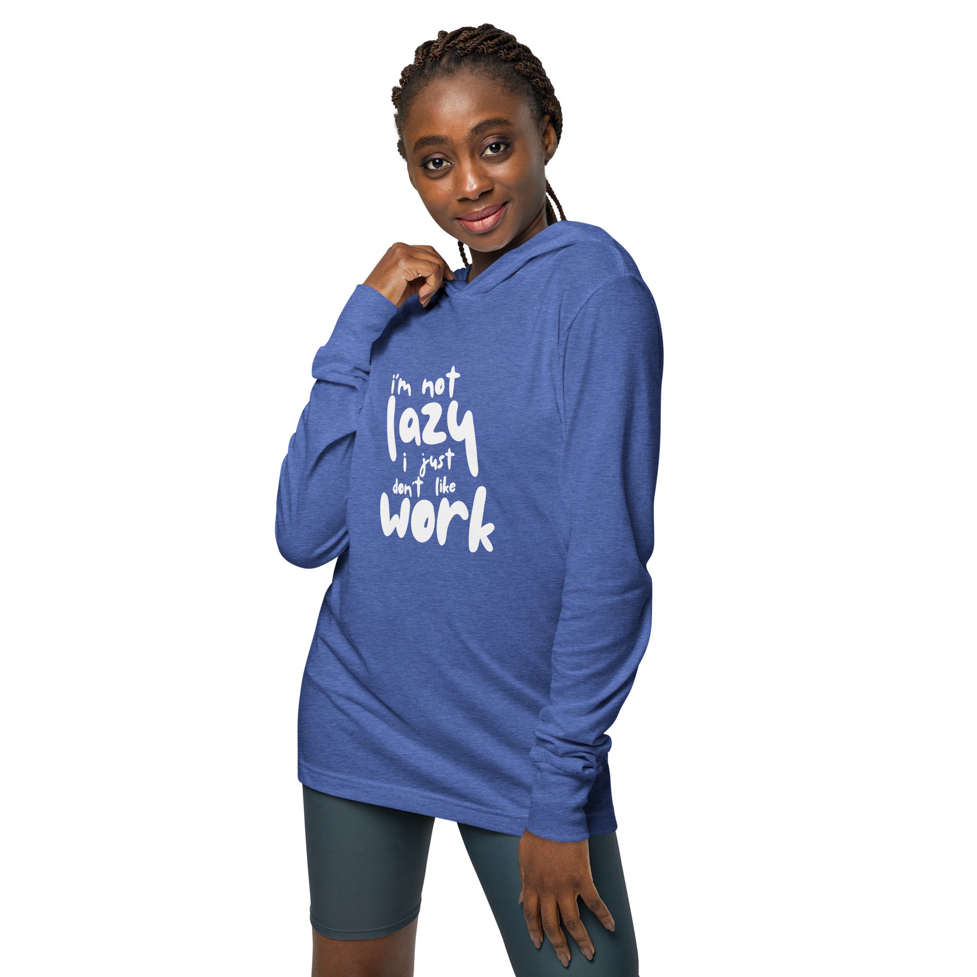 Unisex Hooded Long-Sleeve Tee | I'm Not Lazy,I Just Don't Like The Work Hooded long-sleeve tee AwRans Clothing unisex-hooded-long-sleeve-tee-heather-true-royal-front-67eb98bd86155