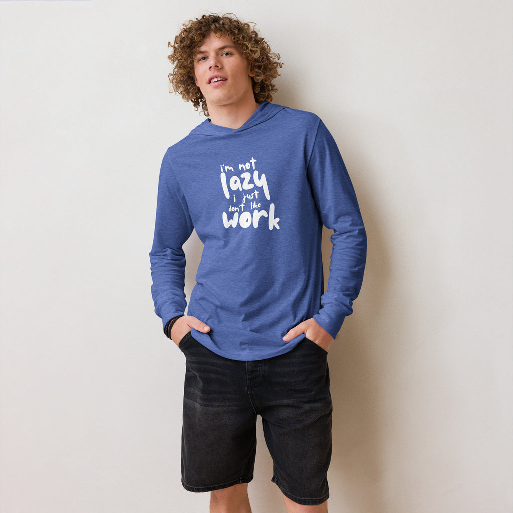 Unisex Hooded Long-Sleeve Tee | I'm Not Lazy,I Just Don't Like The Work Hooded long-sleeve tee AwRans Clothing unisex-hooded-long-sleeve-tee-heather-true-royal-front-67eb98bd88789