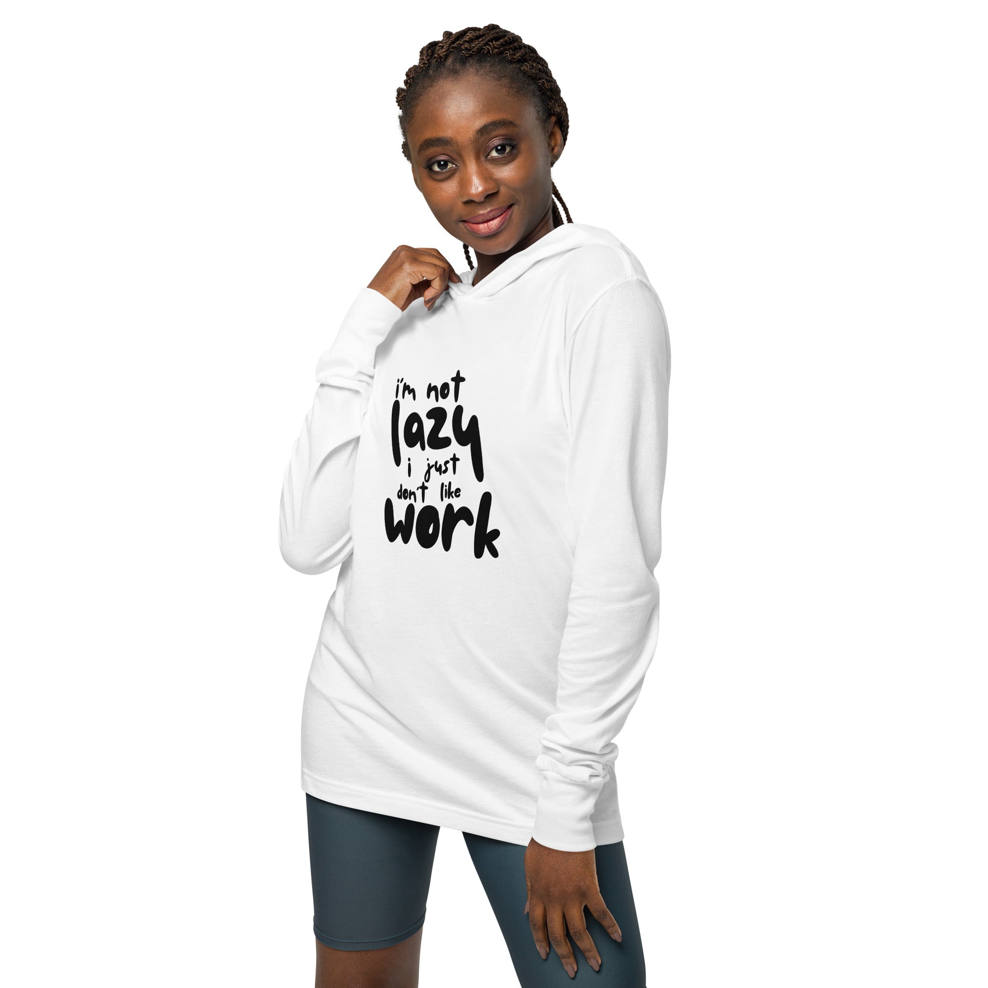 Unisex Hooded Long-Sleeve Tee | I'm Not Lazy,I Just Don't Like The Work Hooded long-sleeve tee AwRans Clothing unisex-hooded-long-sleeve-tee-white-front-67f00c0ce9475