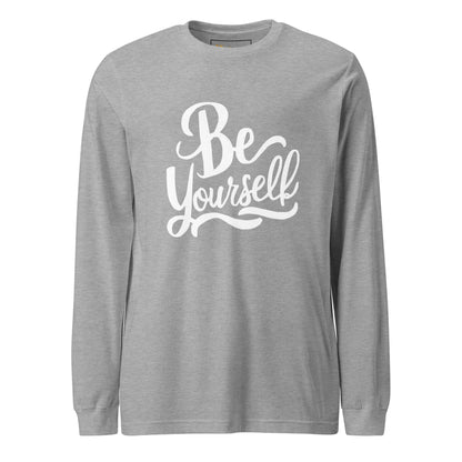 Unisex | Be Yourself - Long Sleeve Tee - AwRans Clothing