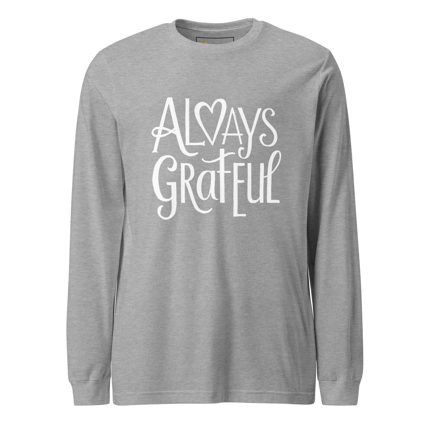 Unisex | Always Grateful - Long Sleeve Tee - AwRans Clothing