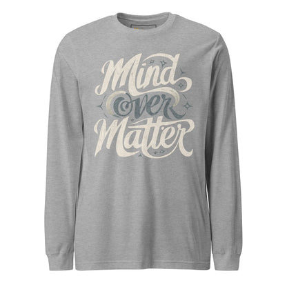 Unisex | Mind Over Matter - Long Sleeve Tee - AwRans Clothing