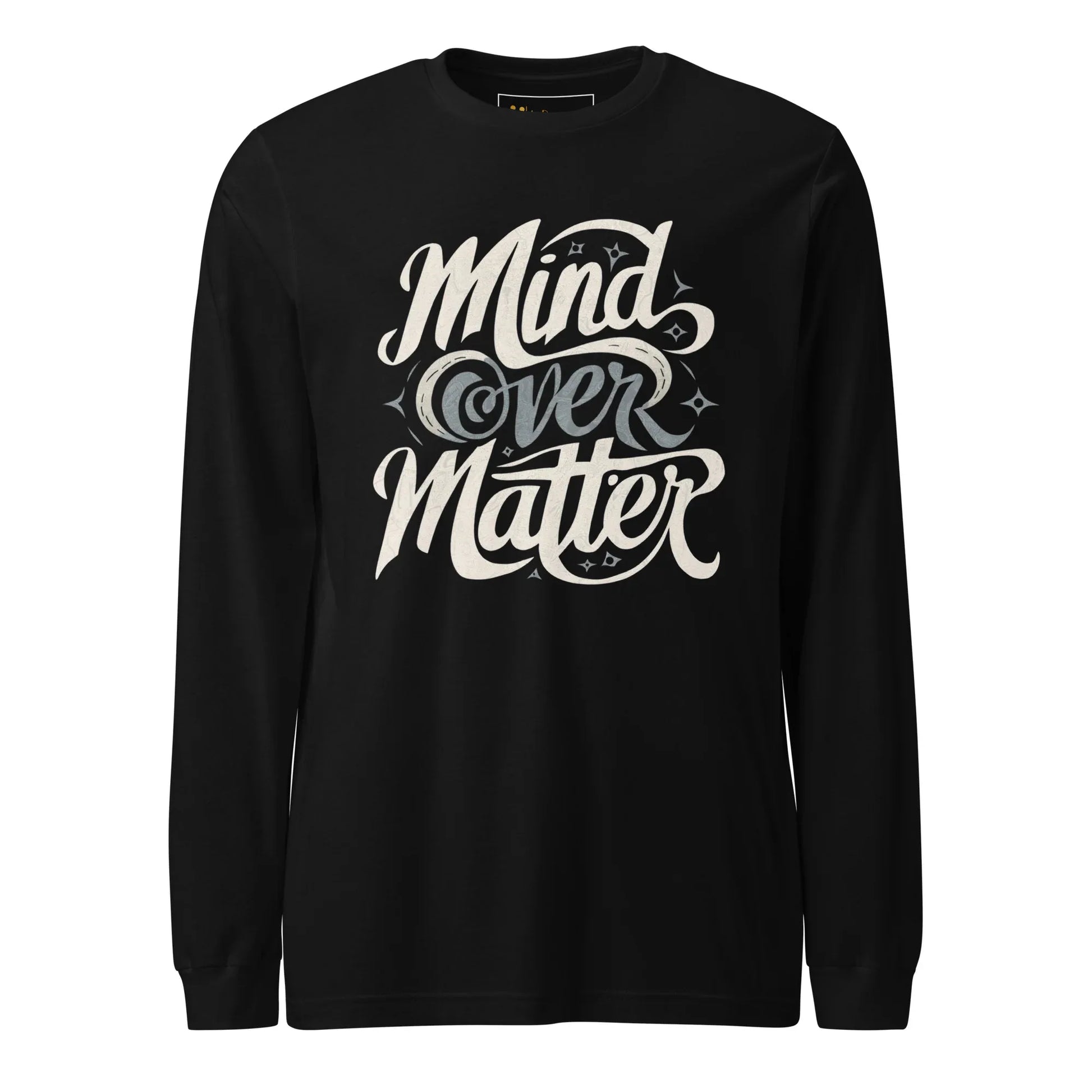 Unisex | Mind Over Matter - Long Sleeve Tee - AwRans Clothing