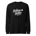 Unisex | Believe In Better - Long Sleeve Tee Black Heather Long Sleeve T-Shirts AwRans Clothing unisex-long-sleeve-tee-black-heather-front-674813d05fdfc