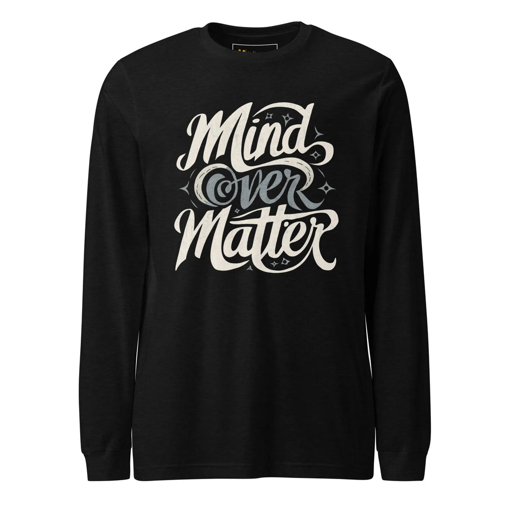 Unisex | Mind Over Matter - Long Sleeve Tee Black Heather Long Sleeve T-Shirts AwRans Clothing unisex-long-sleeve-tee-black-heather-front-67483d8f90254