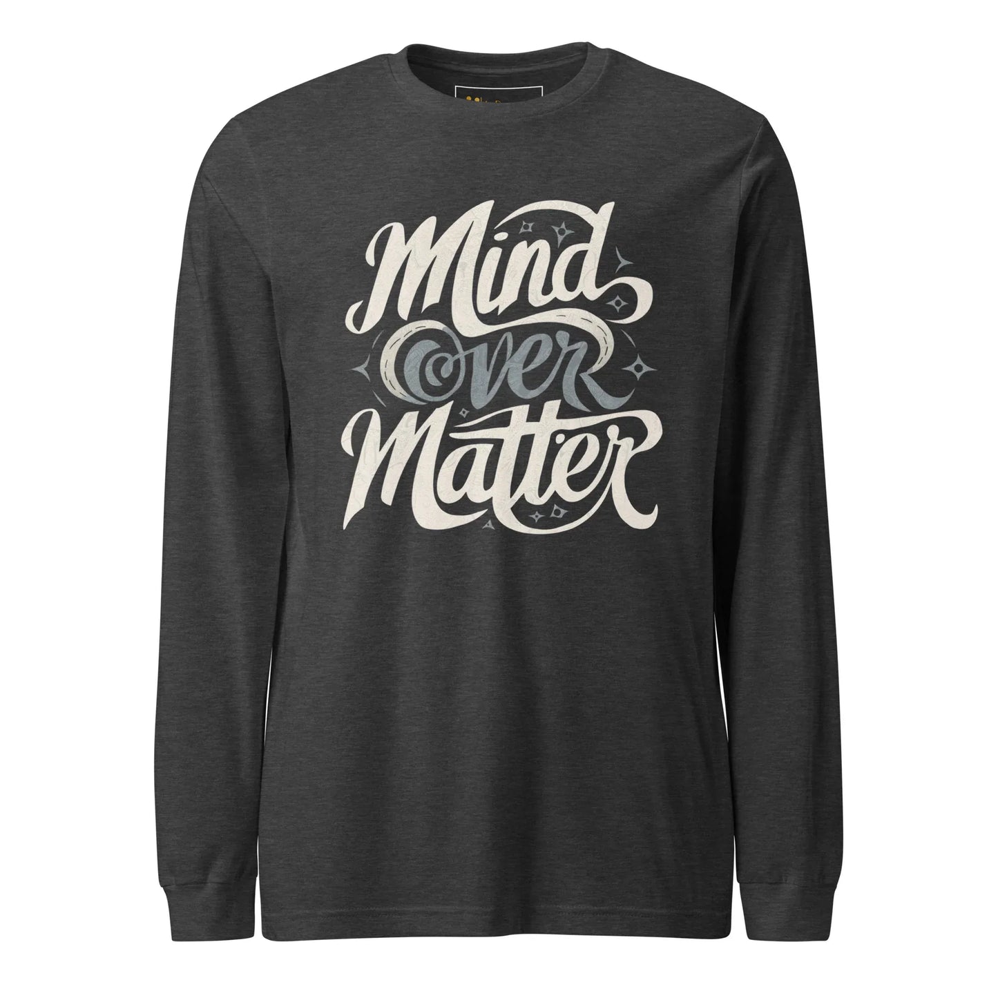 Unisex | Mind Over Matter - Long Sleeve Tee - AwRans Clothing