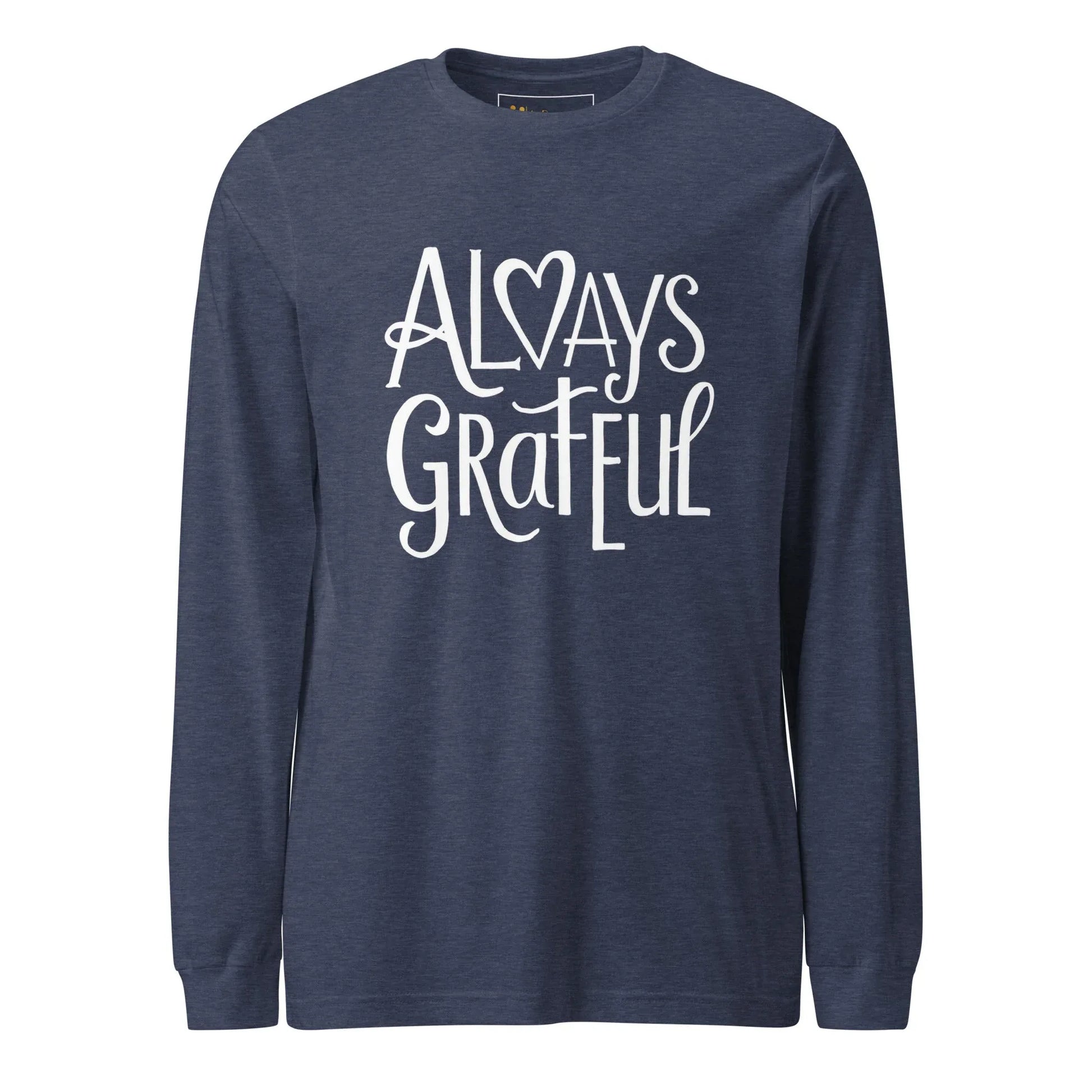 Unisex | Always Grateful - Long Sleeve Tee - AwRans Clothing