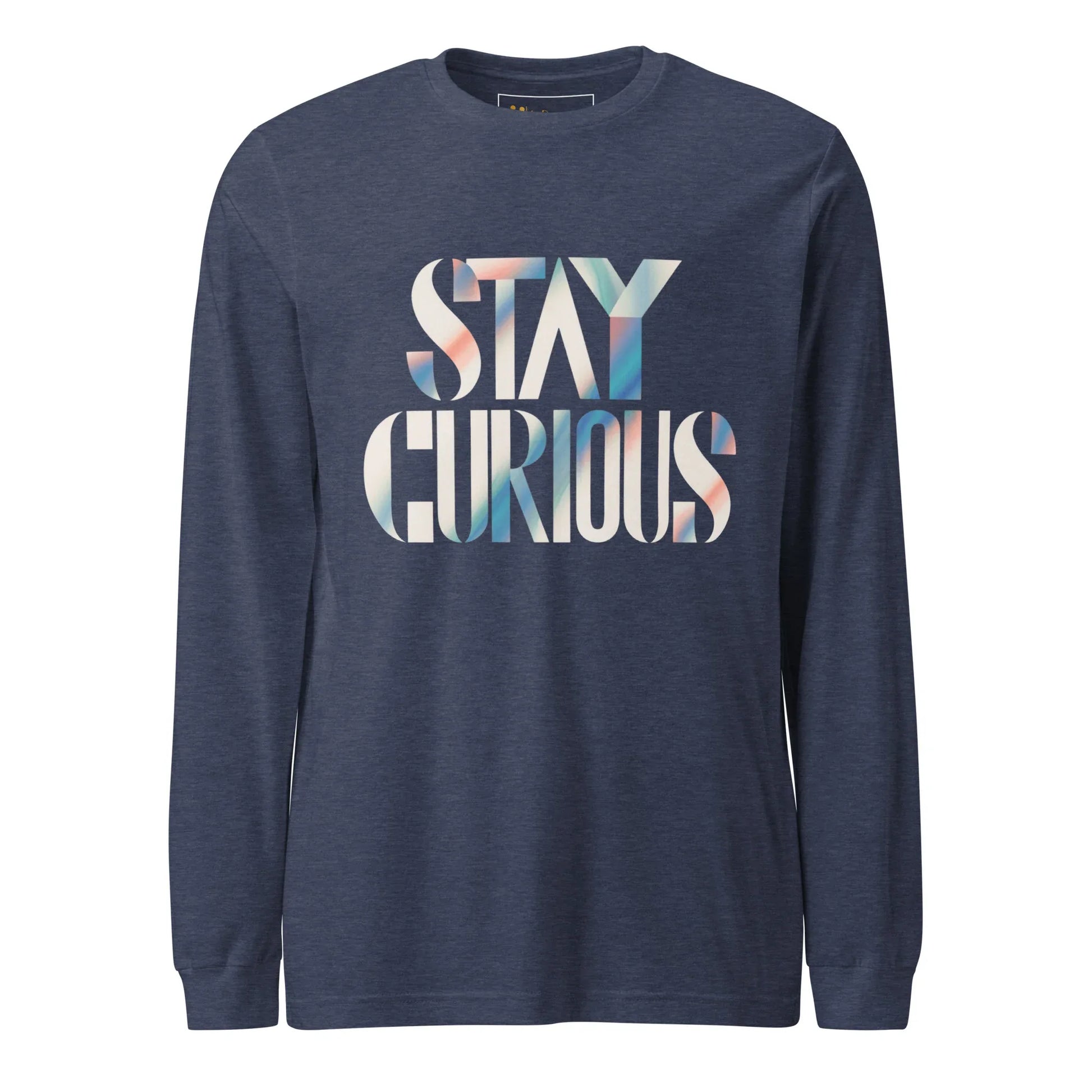 Unisex | Stay Curious - Long Sleeve Tee - AwRans Clothing