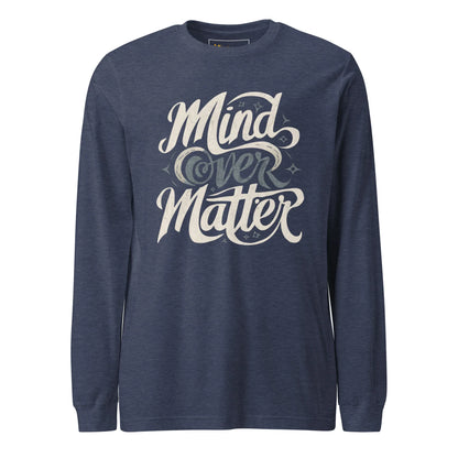 Unisex | Mind Over Matter - Long Sleeve Tee - AwRans Clothing