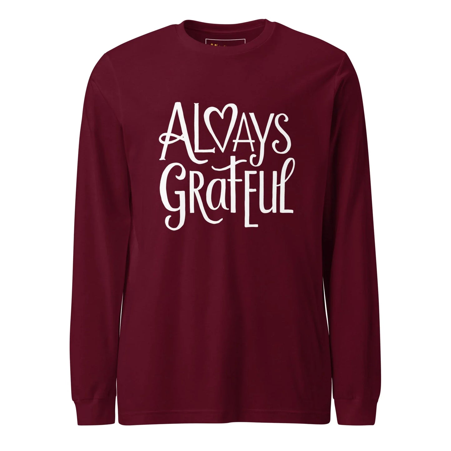 Unisex | Always Grateful - Long Sleeve Tee - AwRans Clothing