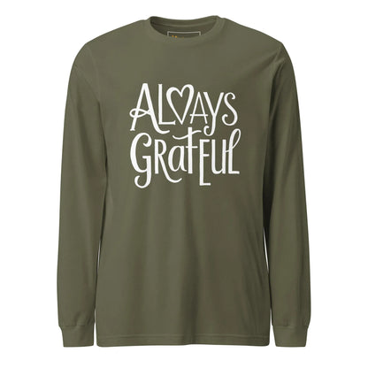 Unisex | Always Grateful - Long Sleeve Tee - AwRans Clothing