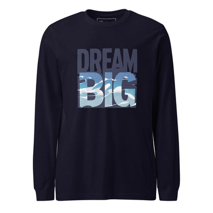 Unisex | Dream Big - Long Sleeve Tee - AwRans Clothing