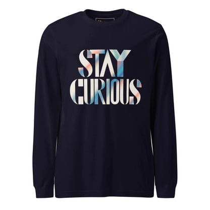 Unisex | Stay Curious - Long Sleeve Tee - AwRans Clothing