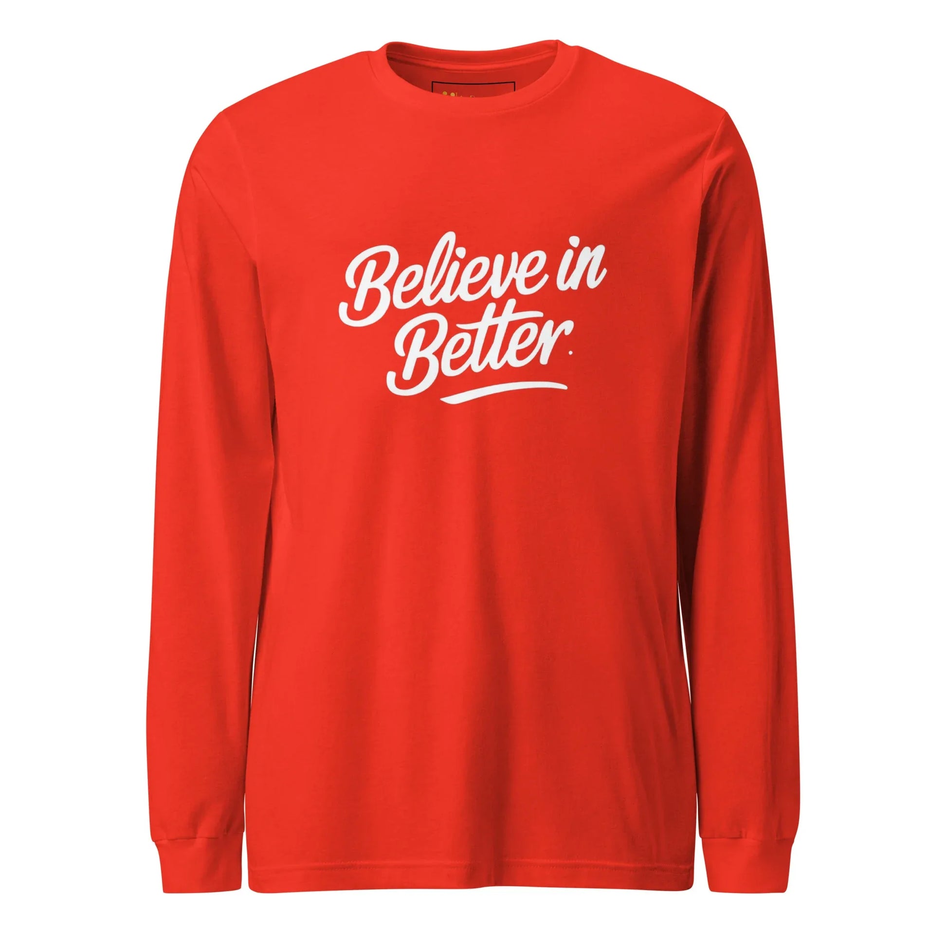Unisex | Believe In Better - Long Sleeve Tee - AwRans Clothing