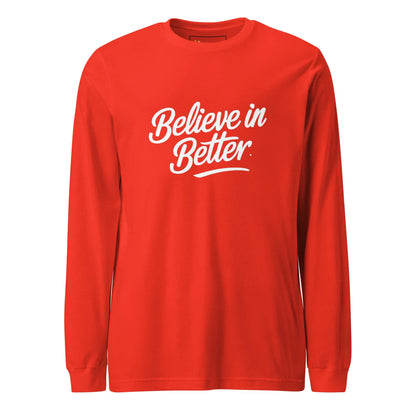 Unisex | Believe In Better - Long Sleeve Tee - AwRans Clothing