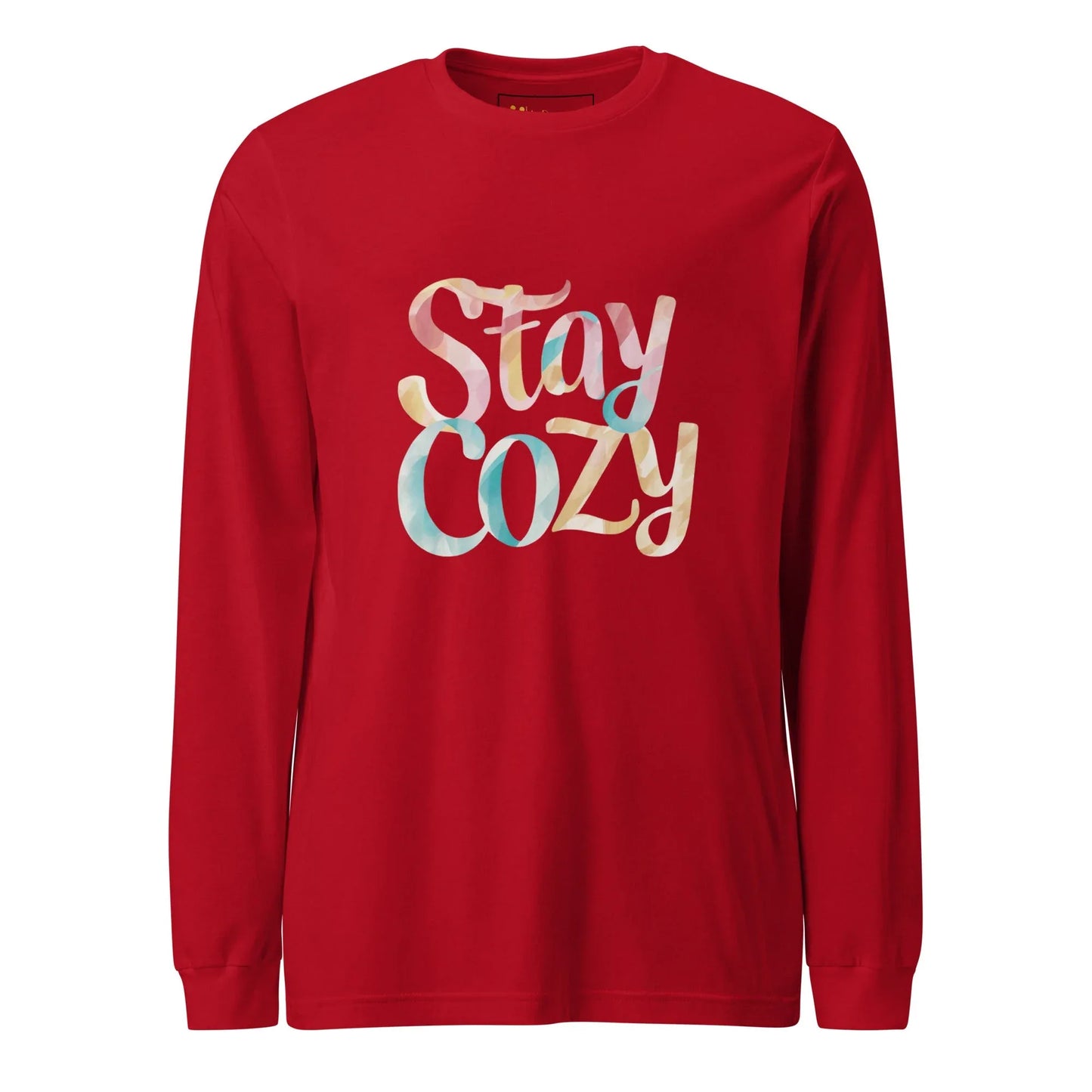 Unisex | Stay Cozy - Long Sleeve Tee - AwRans Clothing