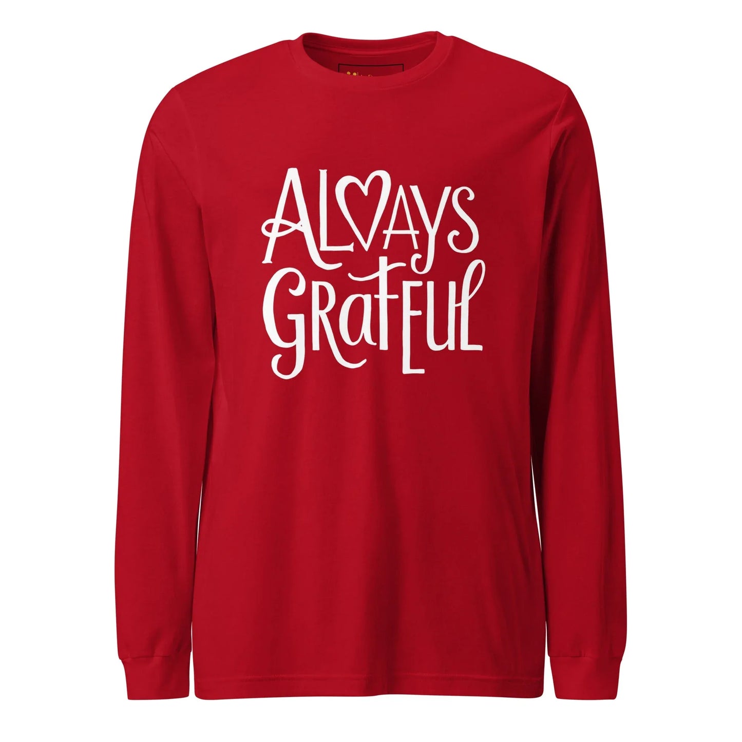 Unisex | Always Grateful - Long Sleeve Tee - AwRans Clothing