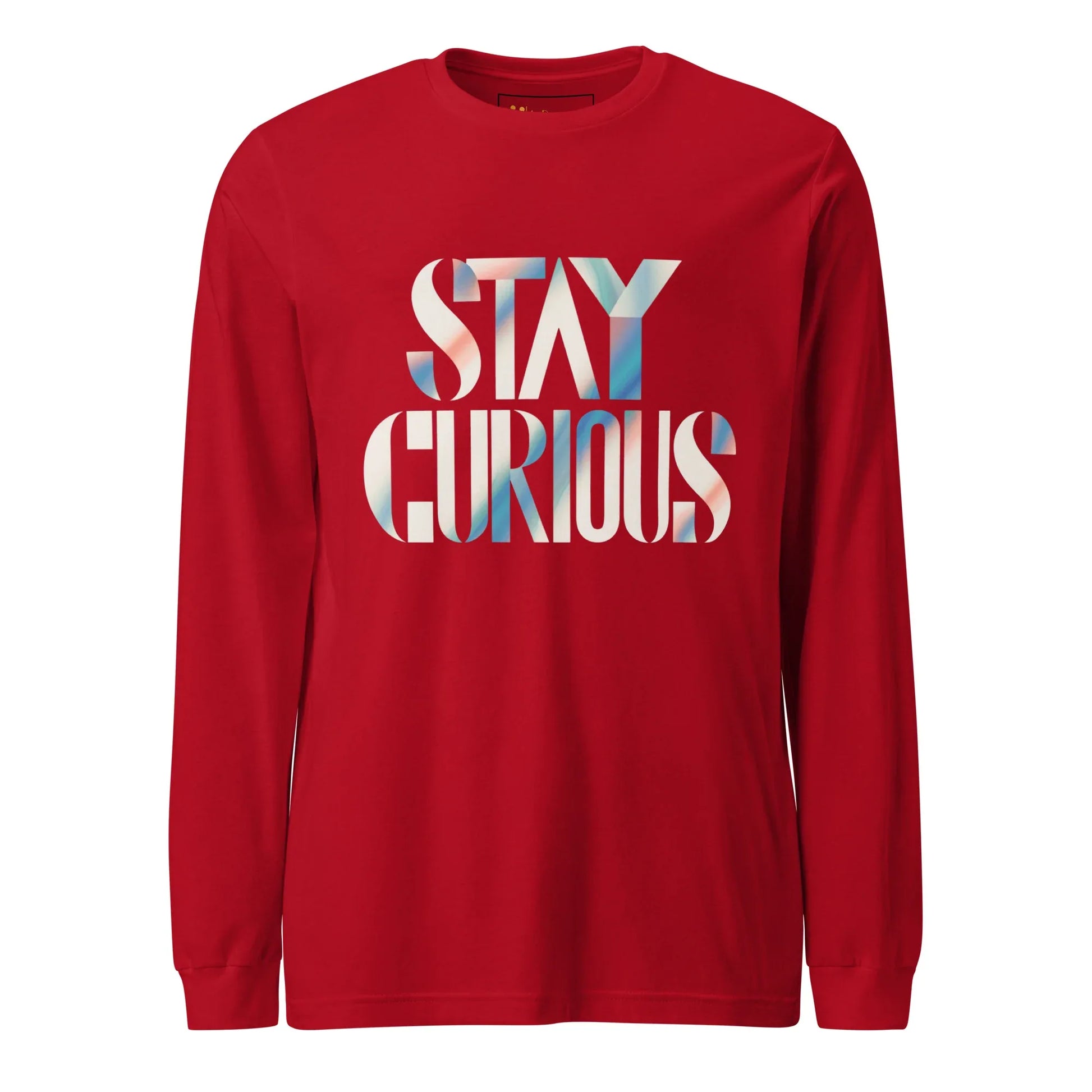 Unisex | Stay Curious - Long Sleeve Tee - AwRans Clothing