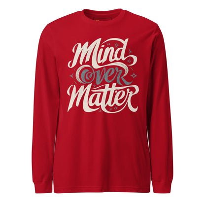 Unisex | Mind Over Matter - Long Sleeve Tee - AwRans Clothing