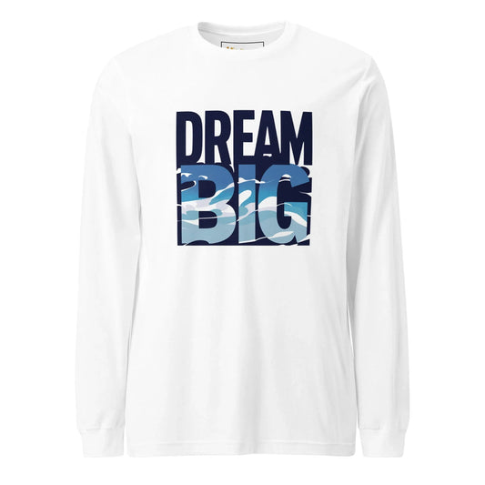 Unisex | Dream Big - Long Sleeve Tee - AwRans Clothing