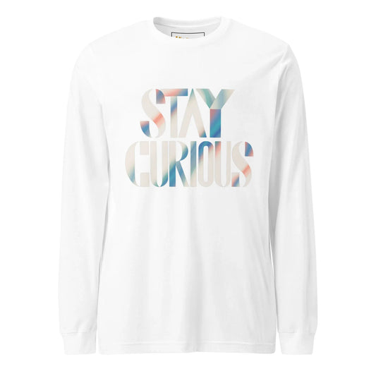 Unisex | Stay Curious - Long Sleeve Tee - AwRans Clothing