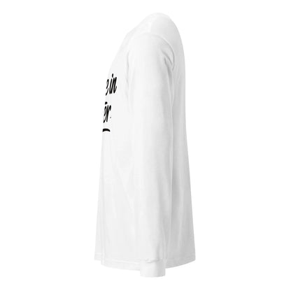 Unisex | Believe In Better - Long Sleeve Tee - AwRans Clothing