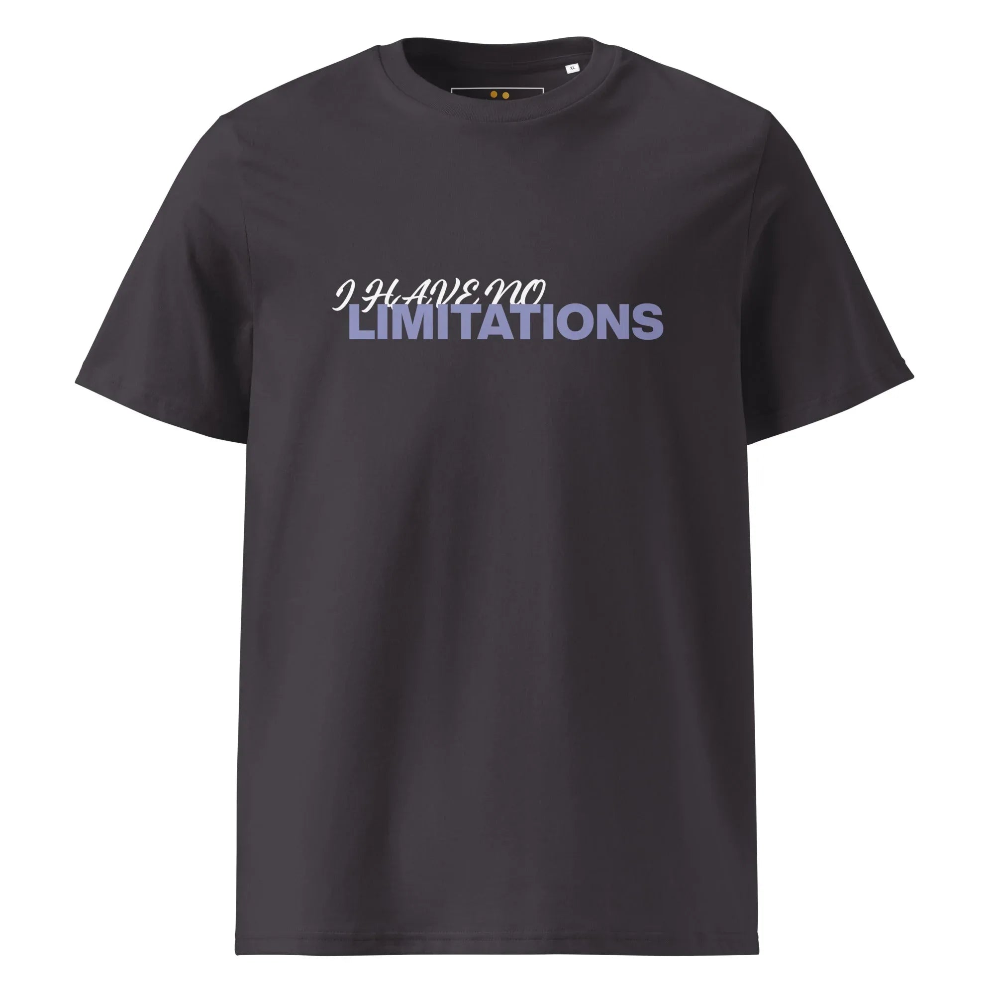 Unisex | I Have No Limitations Organic Cotton T-Shirt - AwRans Clothing